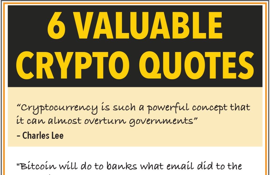 6 Crypto Quotes Worth Knowing